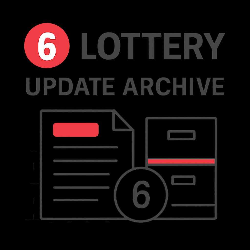 An educational diagram for the 6 Lottery Update Archive.