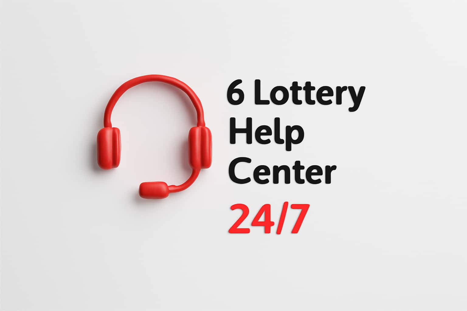 6 Lottery Help Center 24/7 Interface
